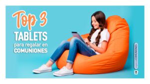 Top 3 tablets holamobi para regalar en comuniones